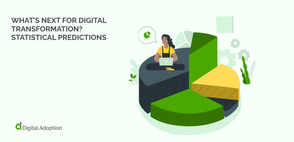 What's Next For Digital Transformation_ Statistical Predictions
