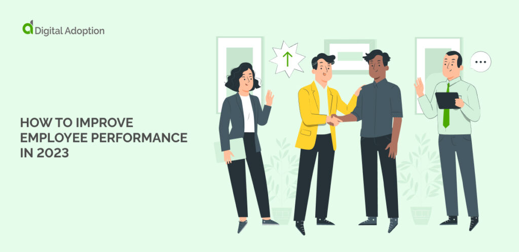 How To Improve Employee Performance In 2023