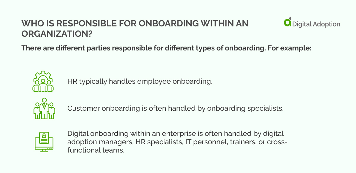 Who is responsible for onboarding within an organization_