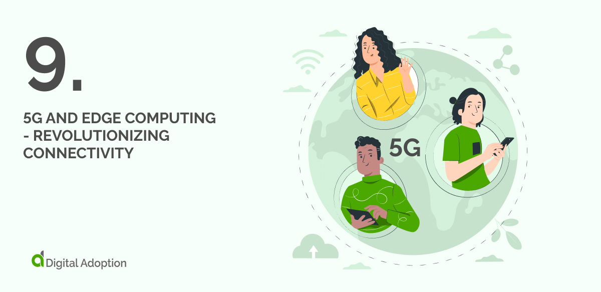 5G and Edge Computing - revolutionizing connectivity