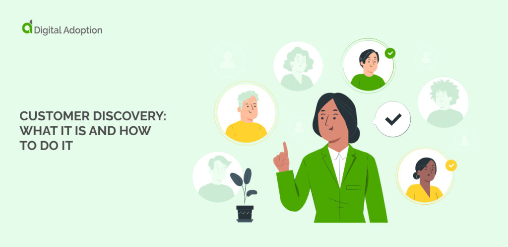 Customer discovery_ What it is and how to do it