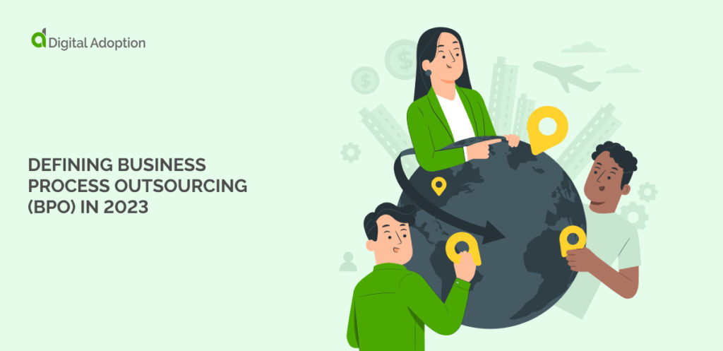 Defining Business Process Outsourcing (BPO) in 2023