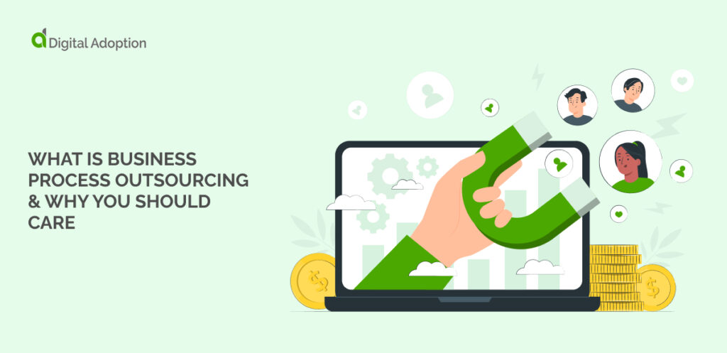 What Is Business Process Outsourcing & Why You Should Care