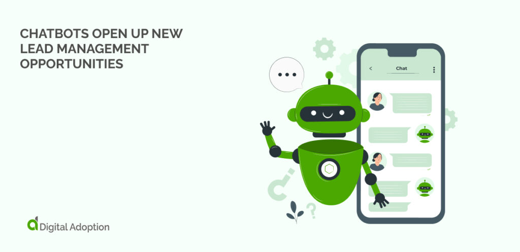 Chatbots Open Up New Lead Management Opportunities