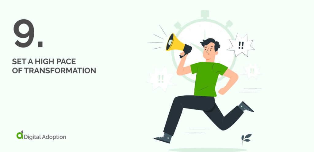 Set A High Pace Of Transformation
