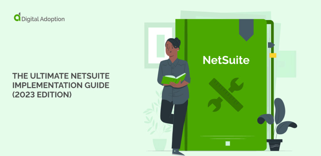 The Ultimate NetSuite Implementation Guide (2023 Edition)