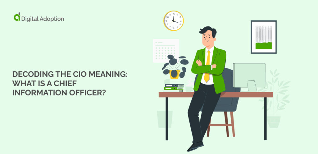 Decoding the CIO Meaning_ What is a Chief Information Officer_