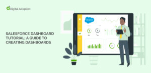 Salesforce Dashboard Tutorial_ A Guide To Creating Dashboards