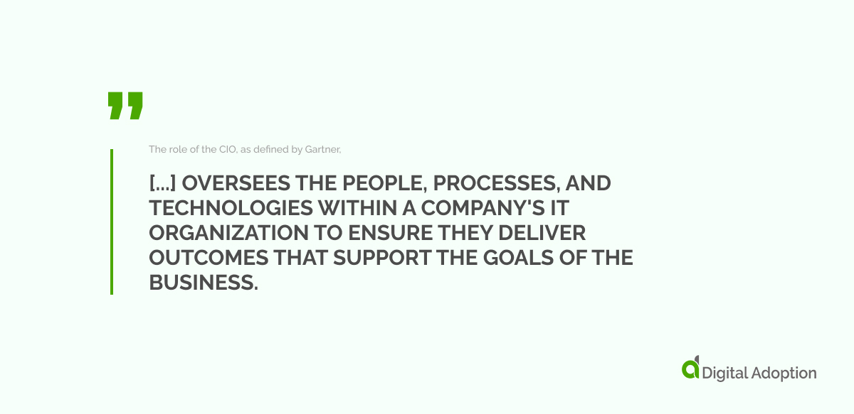 The role of the CIO, as defined by Gartner,