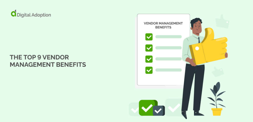 The Top 9 Vendor Management Benefits