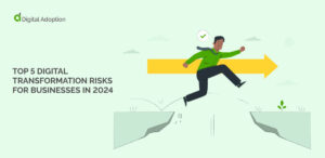 Top 5 digital transformation risks for businesses In 2024