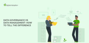 Data governance vs data management_ how to tell the difference