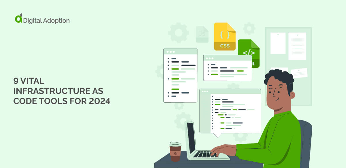 9 Vital Infrastructure as Code Tools For 2024