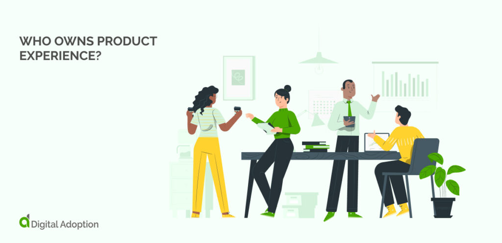 Who Owns Product Experience_