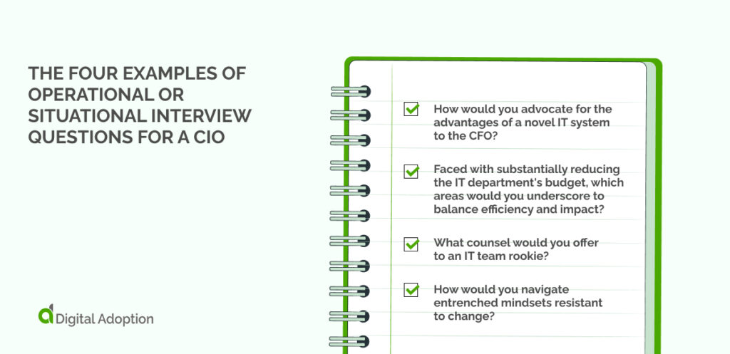 the four examples of operational or situational interview questions for a CIO (1)