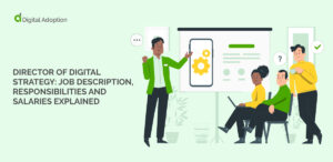 Director of Digital Strategy_ Job Description, Responsibilities and Salaries Explained