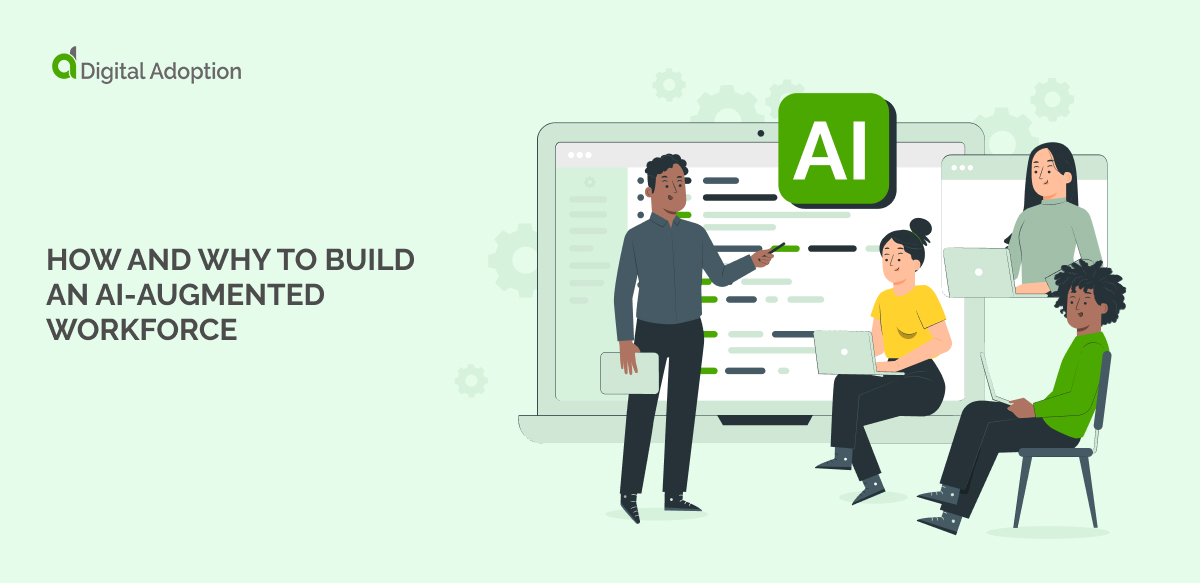 How and Why to Build an AI-Augmented Workforce