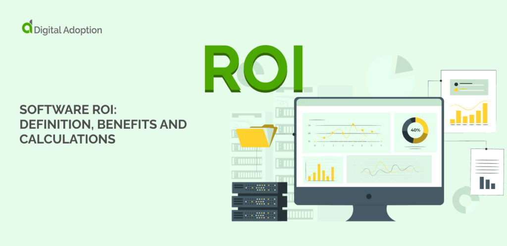 Software ROI_ Definition, Benefits And Calculations