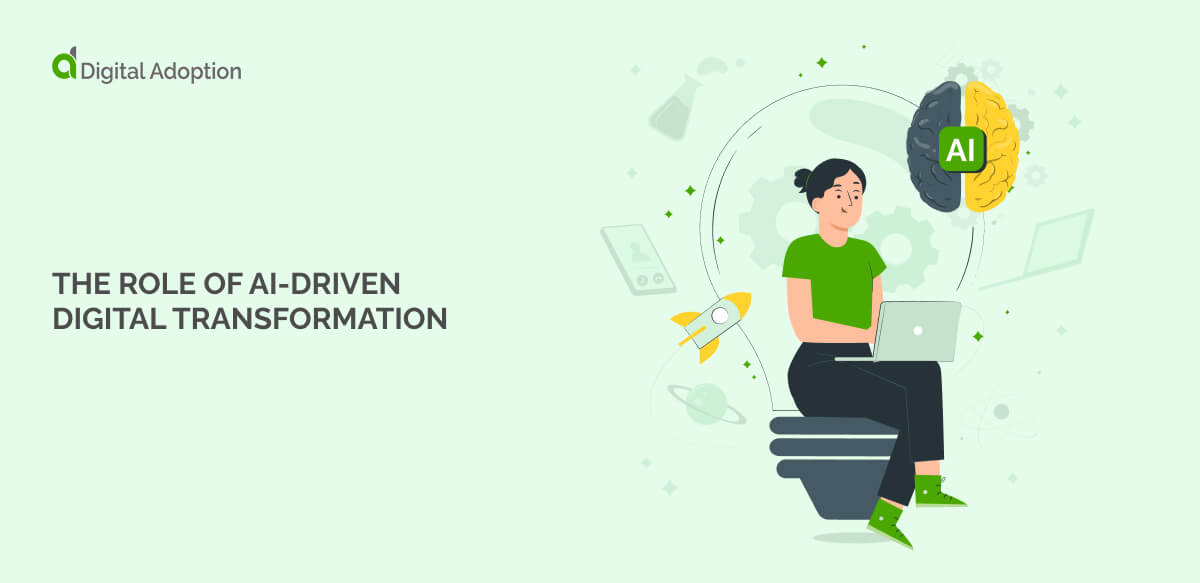 The Role of AI-Driven Digital Transformation