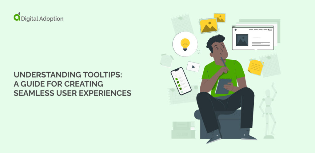 Understanding tooltips_ A guide for creating seamless user experiences
