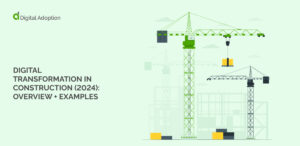 Digital transformation in construction (2024)_ Overview + examples