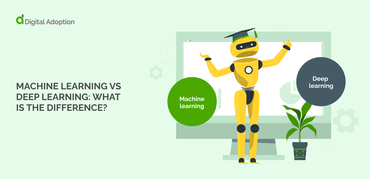 Machine Learning Vs. Deep Learning: What is the Difference?