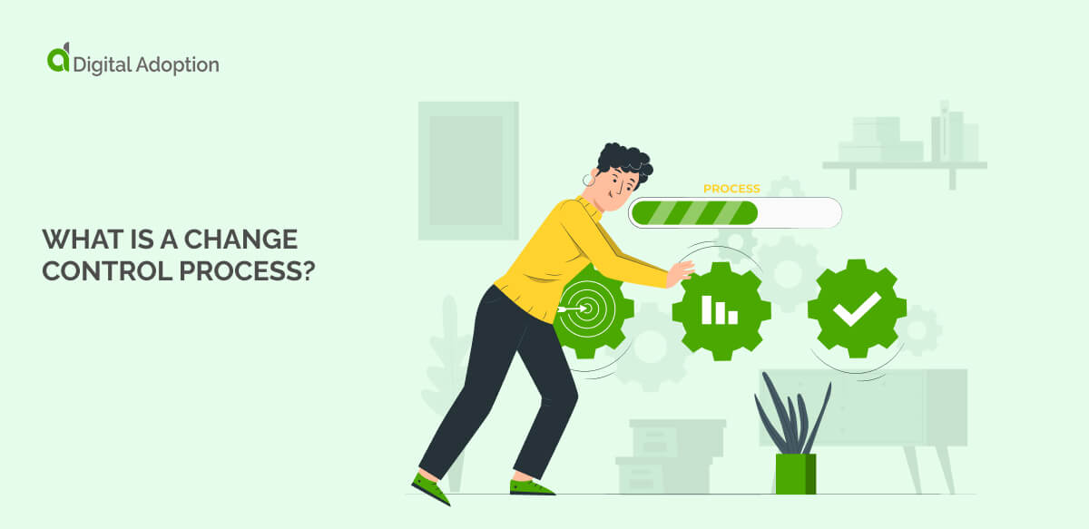 What is a change control process?