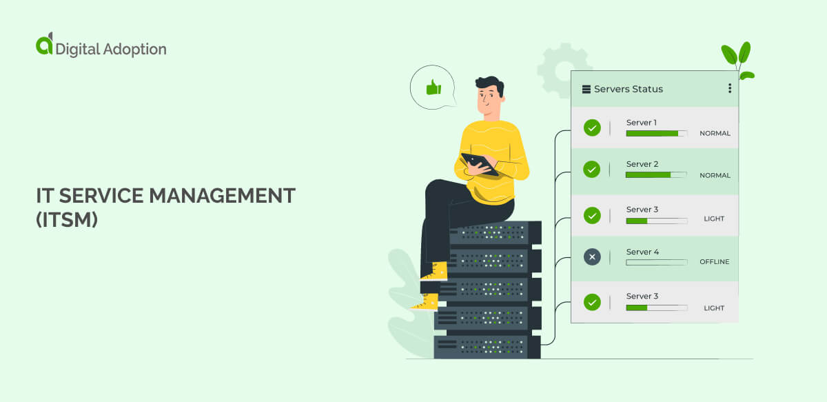 IT Service Management (ITSM) 