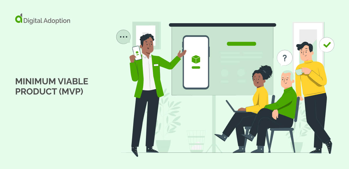 Minimum viable product (MVP)
