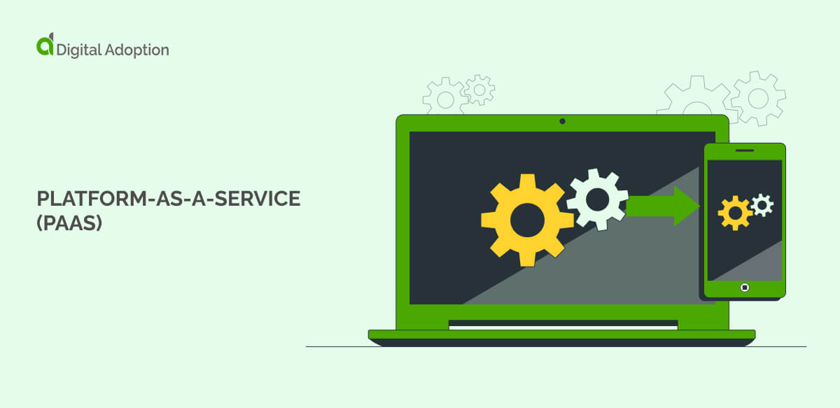 Platform-as-a-Service (PaaS) 