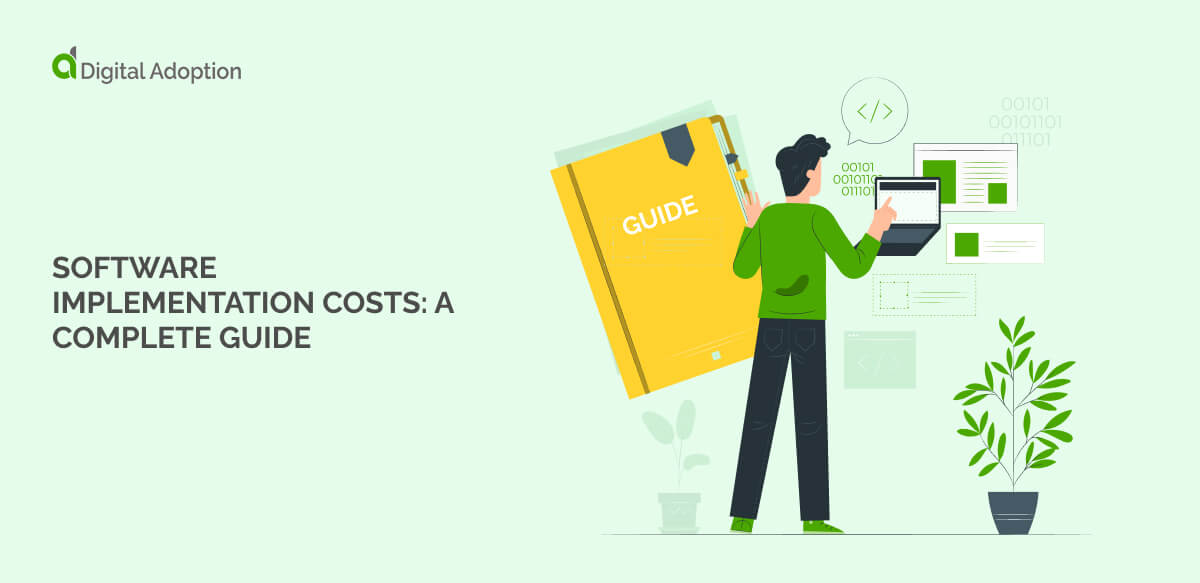 Software implementation costs: A complete guide