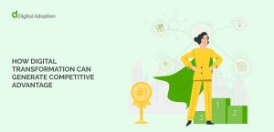 How digital transformation can generate competitive advantage
