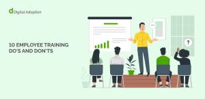 10 Employee Training Do’s and Don’ts 10 Employee Training Do's and Don'ts