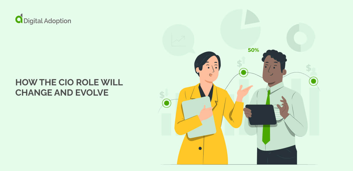 How the CIO role will change and evolve