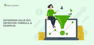 Enterprise Value (EV): Definition, formula, & examples
