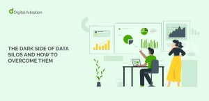 The Dark Side of Data Silos and How to Overcome Them The Dark Side of Data Silos and How to Overcome Them