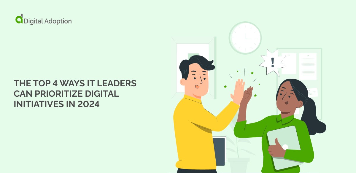 Del Initiatives Digital Initiatives: 4 Key Priorities for IT Leaders to Harness