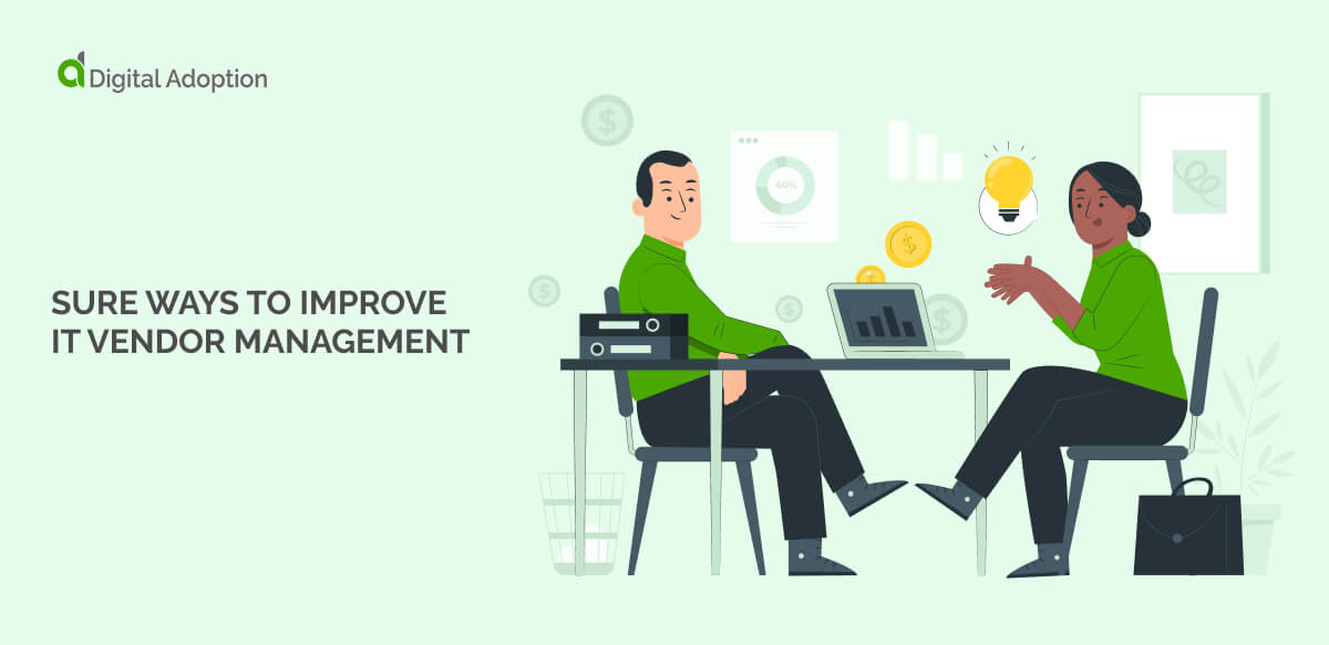 Sure ways to improve IT vendor management