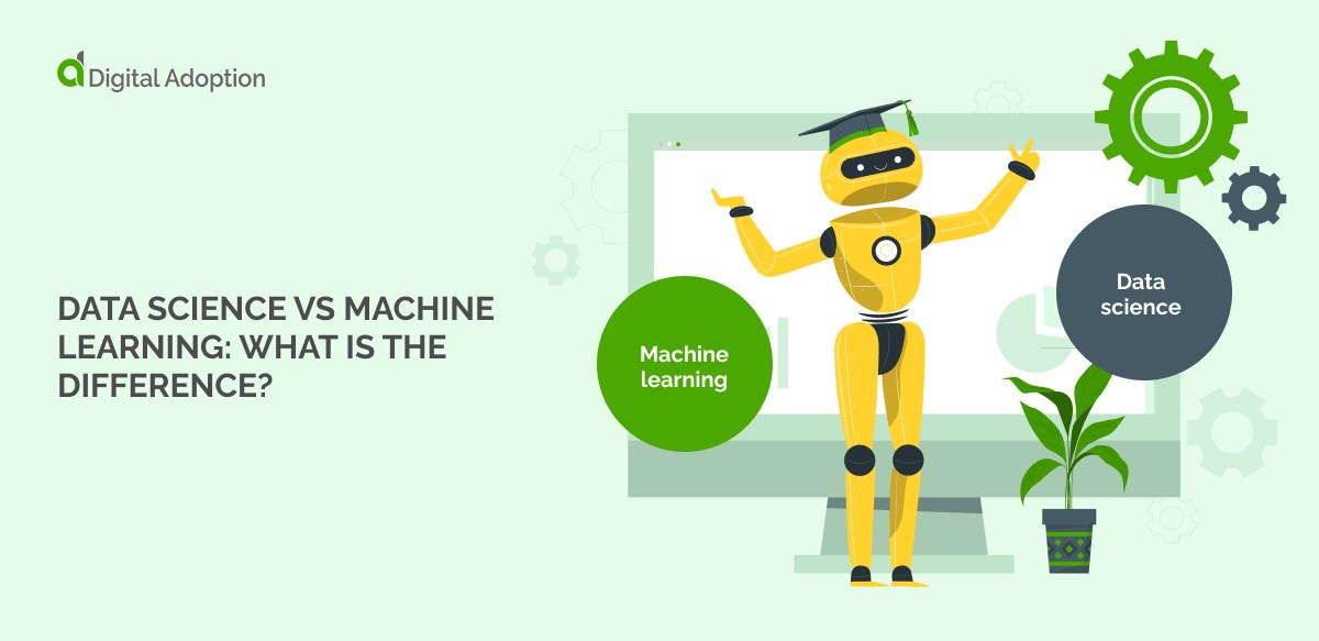 Data Science Vs. Machine Learning: What is the Difference?