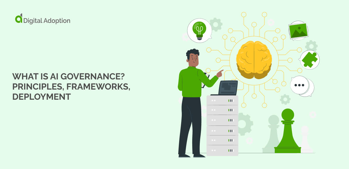 What is AI governance? Principles, frameworks, deployment