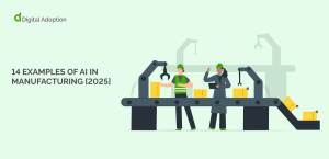 14 Examples of AI in Manufacturing [2025]