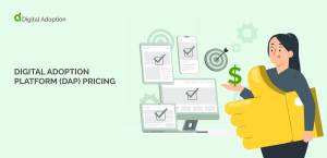 Digital adoption platform (DAP) pricing Digital adoption platform (DAP) pricing