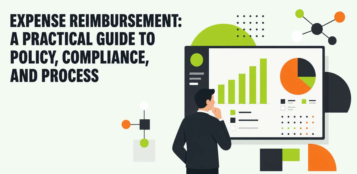 Expense Reimbursement: A Practical Guide to Policy, Compliance, and Process